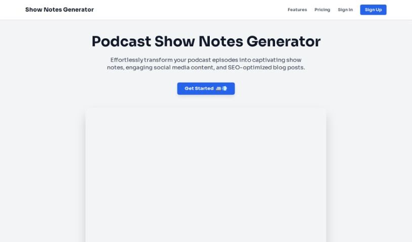Screenshot of Show Notes Generator